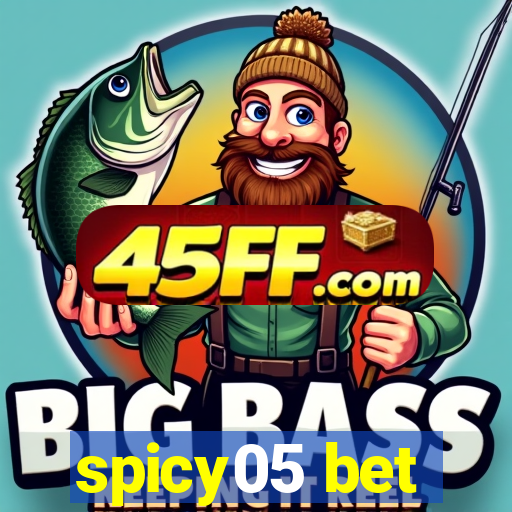 spicy05 bet